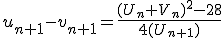 u_{n+1}-v_{n+1}=\frac{(U_n+V_n)^2-28}{4(U_{n+1})}